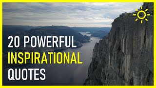 INSPIRATIONAL QUOTES, SCENERY AND MUSIC. I00022