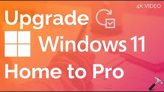 upgrade windows 11 home to pro edition