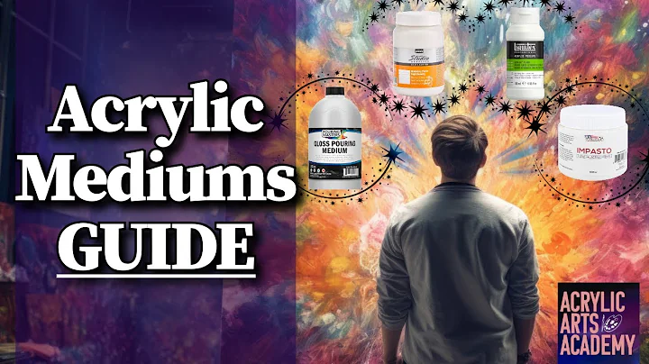 Mastering Acrylic Mediums: A Beginners Guide