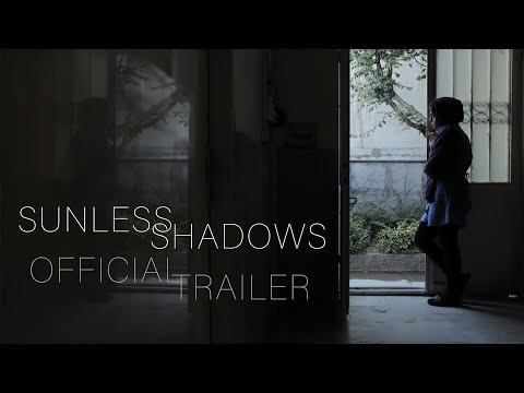 Sunless Shadows (official trailer)