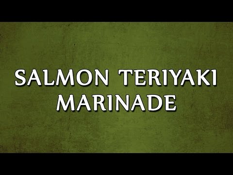 salmon-teriyaki-marinade-|-learn-recipes-|-easy-to-learn