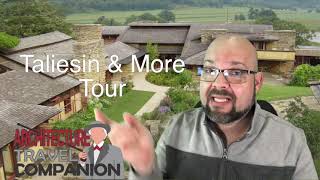Frank Lloyd Wright Trip: Taliesin & More