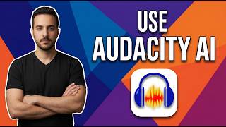 How To Use Audacity AI (Easy Step-By-Step Guide)
