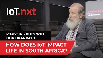 IoT.nxt Insights: How does IoT impact life in South Africa?(2018)