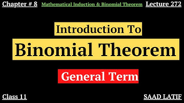 Class 11 Maths | Lecture 272 | Chapter 8 | Introduction to Binomial Theorem | General Term