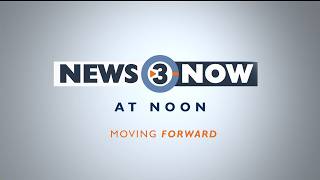 News 3 Now at Noon: September 1, 2026
