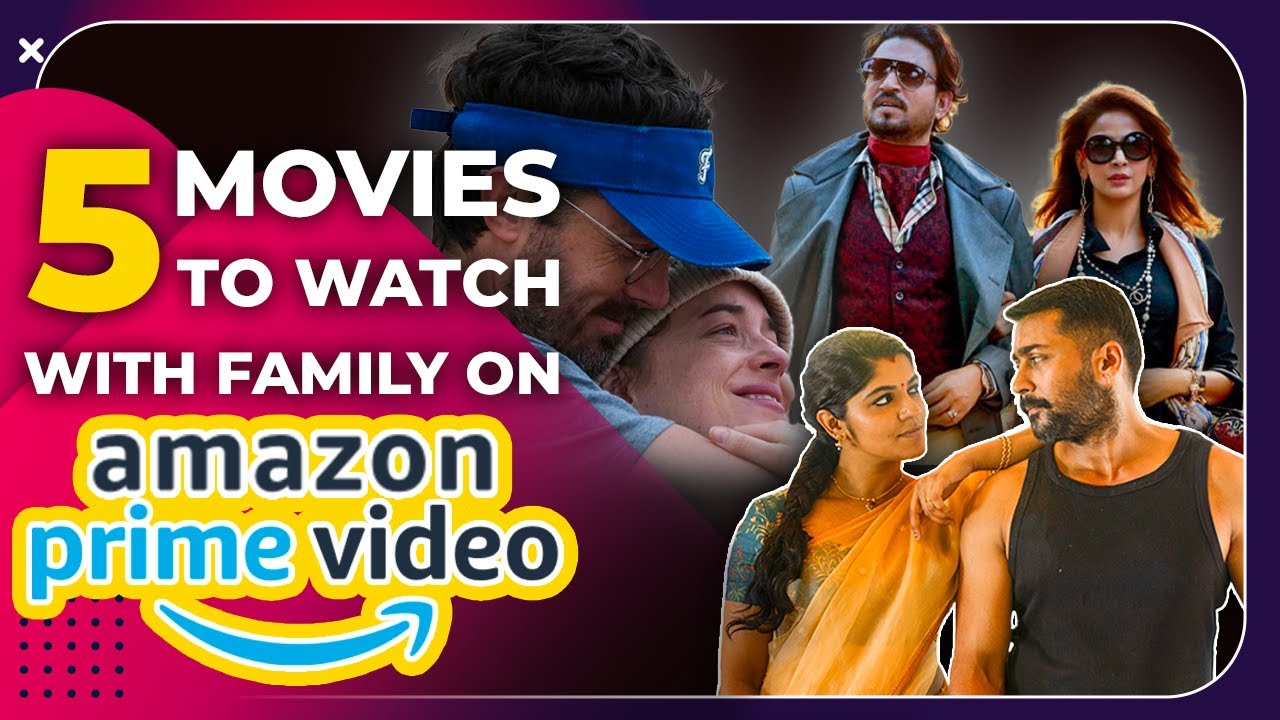 5 Amazon Prime Movies Which You Can Watch With Your Family Top Family Movies On Prime Video