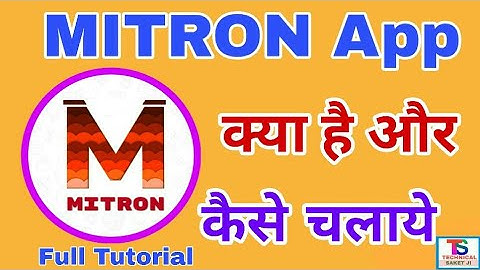 Mitron App kaise use kare || Mitron App me video kaise banaye || Technical Saket ji