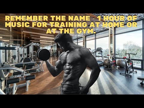 REMEMBER THE NAME 1 Hour Of Music For Training At Home Or At The Gym