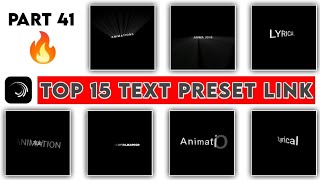 Top 15 Alight Motion Text Animation Presets | Text Preset Alight Motion | Alight Motion Present Link