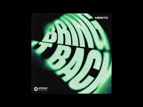 Mesto - Bring It Back