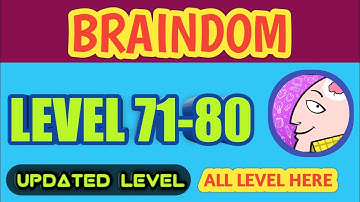 Braindom level 71-80 | UPDATED GAME | LOOKUP GAMING