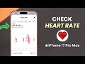 How to Check Heart Rate on iPhone 17 Pro Max | Pro