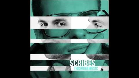 Scribes - Thruourmusic
