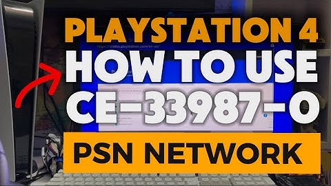 How To Fix PS4 CE-33987-0 Network Connection Error