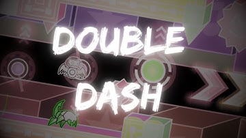 [Hard Demon] "Double Dash" 100% by Zoroa | Geometry Dash [2.11]