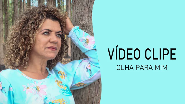 Mnica Raquel [Olha para Mim] Clipe Oficial - 2021 ...