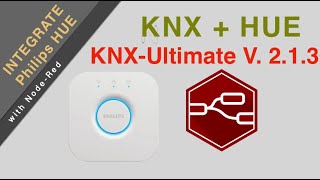 Hue + KNX-Ultimate v2.1.30