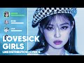BLACKPINK - Lovesick Girls (Line Distribution + Lyrics Color Coded)