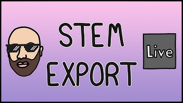 The Best Way to Export Stems in Ableton Live | DECAP 🎶 👊