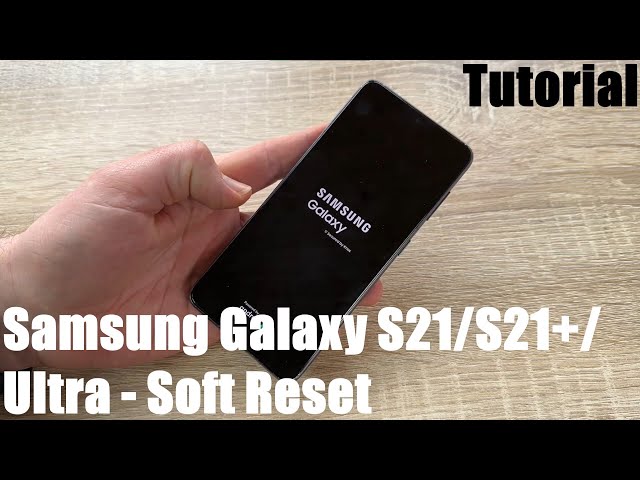 How to soft reset Samsung Galaxy S21, S21+ & S21 Ultra rebooting the System  at fail function DIY - YouTube