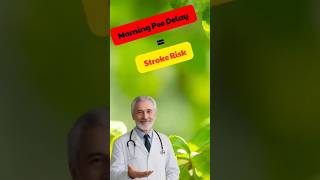 morning peedelay stroke risk#stroke