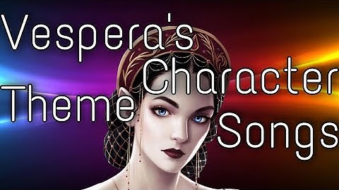 Vespera’s Character Theme Songs | KOTLC | Mak and Chyss