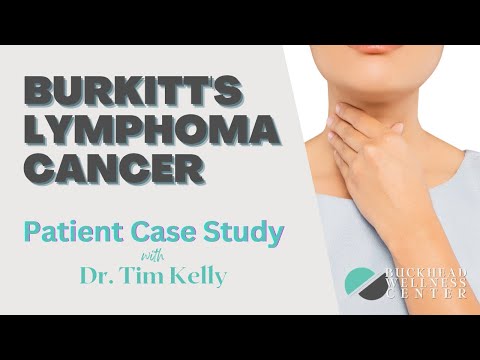 Case Study Burkitt's Lymphoma Cancer - Dr. Timothy...