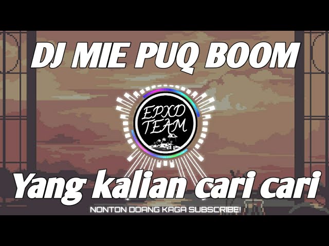 DJ MIE'PUQ BOOM REMIX VIRAL TIKTOK 2021 class=