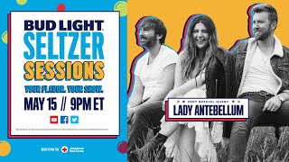 Bud Light Seltzer Sessions with Brad Paisley & very special guest Lady Antebellum