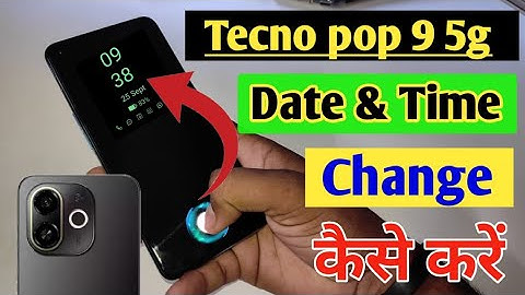 How to set date and time in Tecno pop 9 5g/Tecno pop 9 me time set kaise change kare | date setting