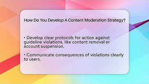 How Do You Develop A Content Moderation Strategy? - Everyday-Networking