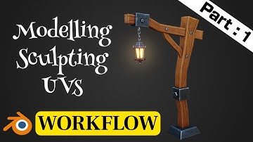 Stylized Lamp Post - Blender Modelling, Sculpting, UVs Workflow Video | Part: 1