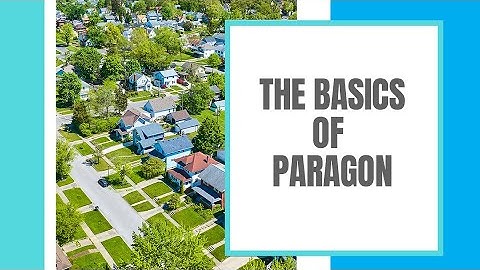 The Basics of Paragon