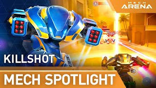 Mech Arena Mech Spotlight Killshot