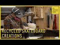 Recycled Skateboard Creations | AdrianMartinus Design
