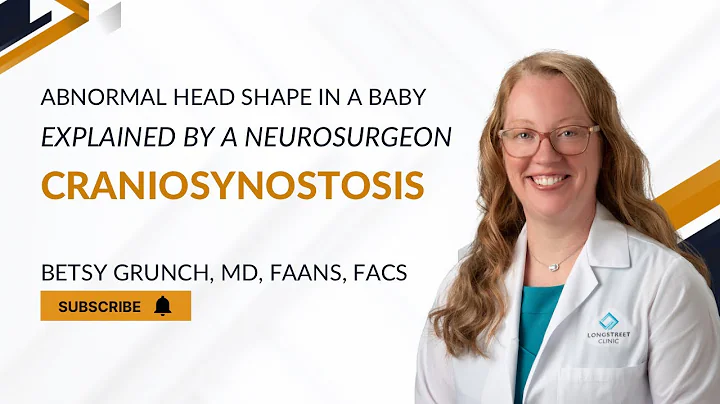 Case study 42 - Craniosynostosis - abnormal head shape in a baby EXPLAINED by a neurosurgeon