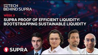 The Tech Behind Supra | Week 3 | Proof of Efficient Liquidity: Bootstrapping Sustainable Liquidity
