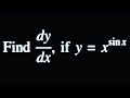 IF y=x^Sinx find dy/dx Differential