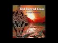 Old Rugged Cross - 16 Gospel Favourites