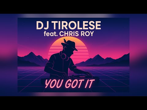 DJ Tirolese feat.