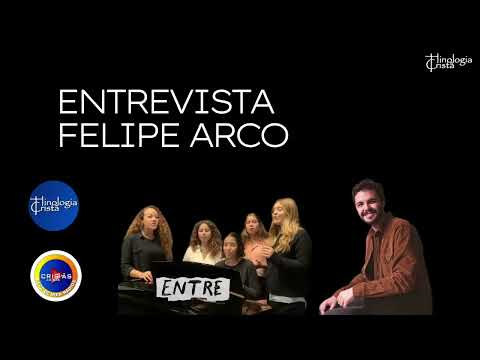 ENTREVISTA COM FELIPE ARCO - DIRETOR DO GRUPO "ENTRE ELAS" - POR NILBER FERREIRA