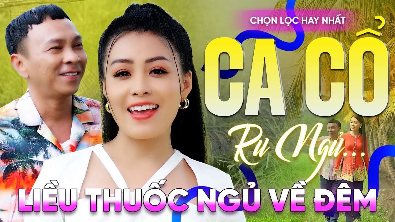 186 Bài Ca Vọng Cổ Hơi Dài Ru Ngủ HIỆU QUẢ NHẤT Về Đêm ✨ Tân Cổ Cây Cầu Dừa - THUỐC NGỦ VỀ ĐÊM