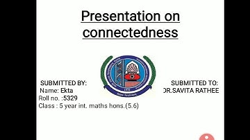 Connectedness in topology
