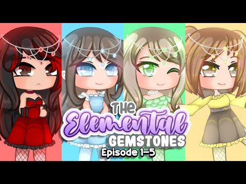 ✨ The Elemental Gemstones ✨ || Gacha Club Movie GCM (Episode 1-5)