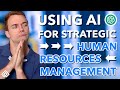 How to use ai for strategic human resources management