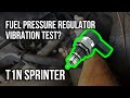 T1N Sprinter Possible Fuel Pressure Regulator Test?