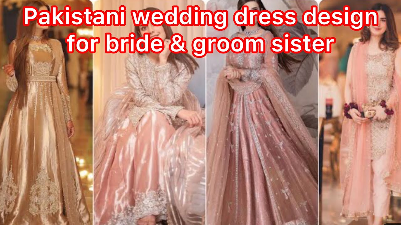 Bride's sister dress | Party wear dresses, Beautiful pakistani dresses, Bridal  dress fashion