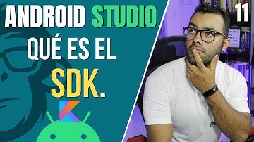📱#11. Qué es el SDK en 👉Android👈💻