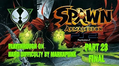 💀Spawn: Armageddon (PS2)💀Playthrough On Hard Difficulty By Markapunk Part 23 Final